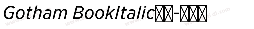 Gotham BookItalic字体字体转换